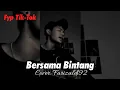 Download Lagu DRIVE - BERSAMA BINTANG - COVER FARIZALDI92