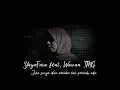 Lagu Jika Surga dan Neraka Tak Pernah Ada (Cover) By YayaFara Feat. Wawan TMG