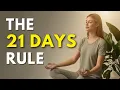Transform Your Life in 21 Days The 3-Step Habit Building Blueprint