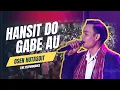 Download Lagu OSEN HUTASOIT - HANSIT DO GABE AU  (LIVE AT NATAL OIKUMENE KOTA MEDAN)