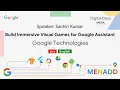 English Build Immersive Visual Games for Google Assistant Sachin Kumar