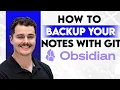 How To Back Up Your Notes With Obsidian Git 2026 Guide
