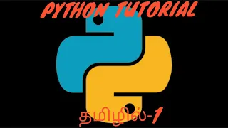 How to Print HELLO WORLD in Python Introduction to Python in Tamil Python tutorial in Tamil