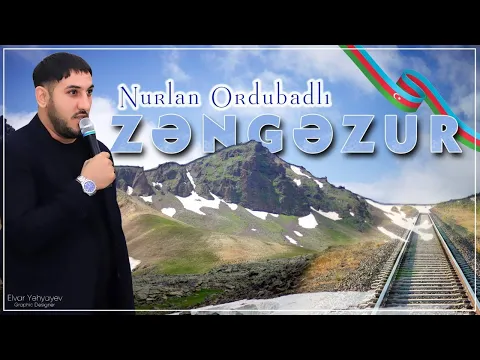 Download MP3 Nurlan Ordubadlı - Zəngəzur(Yeni 2024)