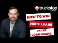 How to Win More Loads on the Truckstop com Load Board Private Loads Tutorial