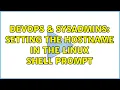 DevOps SysAdmins Setting the hostname in the linux shell prompt 2 Solutions