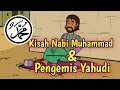 Download Lagu Kisah Nabi Muhammad dan Pengemis Yahudi buta