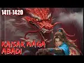 KAISAR NAGA ABADI || 1411 - 1420 FULL