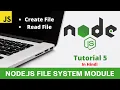 How to Create File and Read File using Node Js File System Module - Tutorial No 5