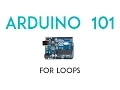 Arduino Lesson 9 - For Loops