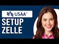 How To Set Up Zelle With USAA How To Use Zelle With USAA