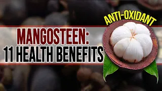 5 Incredible Health Benefits Of Mangosteen. 