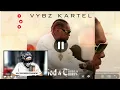 Vybz Kartel, Wizkid - STAY FOR THE NIGHT (Reaction Music Video)