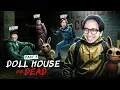 Lagu Dolls of The Dead Part 5