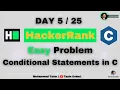 Conditional Statements in C HackerRank Tasin Coder