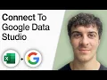 How to Connect Excel to Google Data Studio 2025 Full Guide