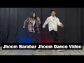 Jhoom Barabar Jhoom Dance | Wedding Easy Dance Choreography | Wedding Group Dance | Sangeet Dance