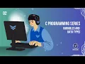 Variables and Data Types in C C Programming for Beginners - Edcret Tutorial Series