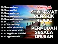 Download Lagu SHOLAWAT JIBRIL MUSTAJAB PENYEMBUH DAN PENARIK REZEKI BERKAH | KUMPULAN SHOLAWAT VIRAL TERBARU 2024