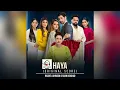 Download Lagu Haya | Drama Full Ost Song | Shani Arshad \u0026 Rachel Johnson |OSTURDU [ OST ] - HAR PAL GEO