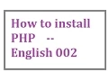 How to install php English-vlr training