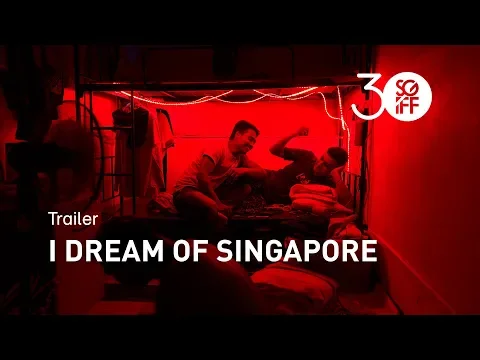 I Dream of Singapore | SGIFF 2019