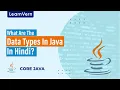 What Are Data Types in Java