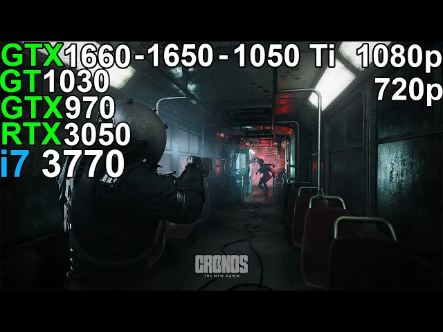 Cronos: The New Dawn - RTX 3050 6GB - GTX 1660 - GTX 1650 - GTX 1050 Ti  i7 3770