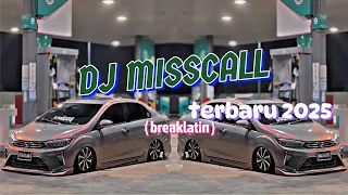 misscall breaklatin by galaremix 