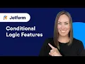 Jotform s Conditional Logic