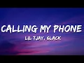 Download Lagu Lil Tjay - Calling My Phone (Lyrics) ft. 6LACK