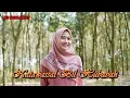 Download Lagu DJ SHOLAWAT NATAWASSAL BIL HUBABAH - Ella Fitriyani