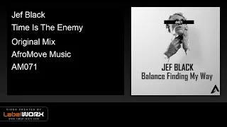 jef black time is the enemy original mix 