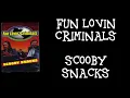 [LYRIC VIDEO] Scooby Snacks - Fun Lovin Criminals