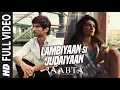 Download Lagu Arijit Singh : Lambiyaan Si Judaiyaan  Full Song | Raabta | Sushant Rajput, Kriti Sanon | T-Series