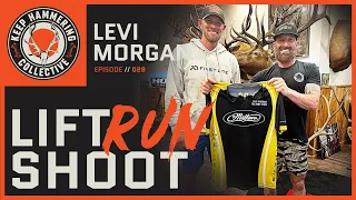 Lift Run Shoot Levi Morgan Episode 028