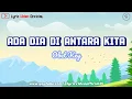 Lagu Ada Dia Di Antara Kita - Cover Obet Key || Lirik Lagu