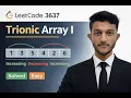 LeetCode 3637 Trionic Array I Explained Easy Array Problem C Solution