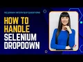 Automation with Selenium selenium dropdown Select class with Java