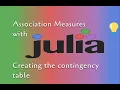 4 - Association Measures with Julia Contingency Tables