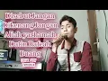 Download Lagu Tembang Melayu Nostalgia_Disebut Jangan Dikenang Jangan_@Lodi tambunan official