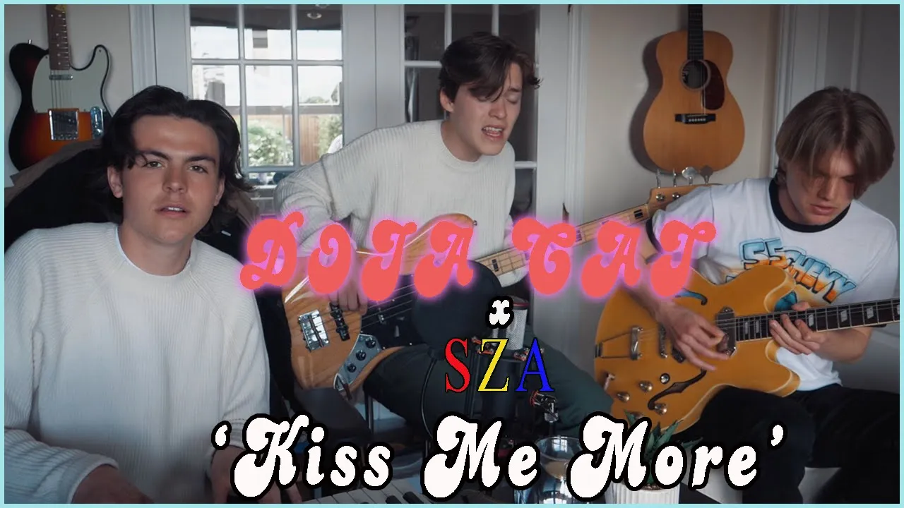Doja Cat - Kiss Me More ft. SZA(New Hope Club Cover)