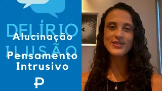PSICOPATOLOGIA e SEMIOLOGIA dos TRANSTORNOS MENTAIS | Mariana Pizarro