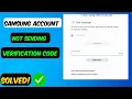 Samsung Account not sending Verification code Quick fix