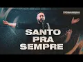 Download Lagu Fernandinho | Santo Pra Sempre (Ao Vivo no Mineirão)