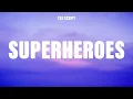 Download Lagu The Script - Superheroes (Lyrics)
