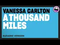 Vanessa Carlton - A Thousand Miles (Karaoke Version)