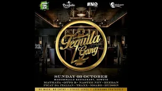  tequilagang live makubenjalo mathata ottob nastee nev zeedan picat hudson traxx u0026 msaro