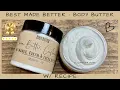 Recipe - BEST Body Butter even BETTER Deeply Moisturizing Ellen Ruth Soap