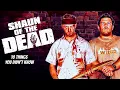 10 Things You Didn't Know About Shaun of theDead